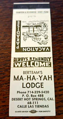 Vintage Matchbook: Bertram's Ma-Ha-Yah Lodge, Desert Hot Springs, CA