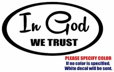 In God We Trust Graphic Die Cut decal sticker Car Truck Boat Window Wall 7"