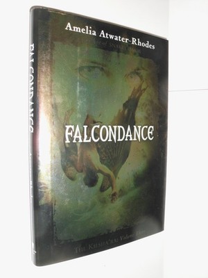 Falcondance: The Kiesha'ra: Volume Three (The Keisha'ra, 3)