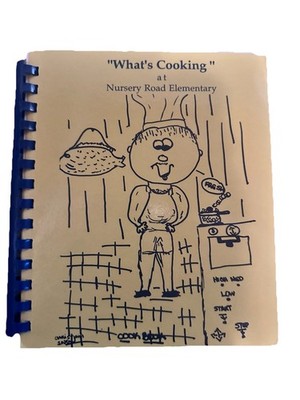 What s Cooking At Nursery Rd Elementary School