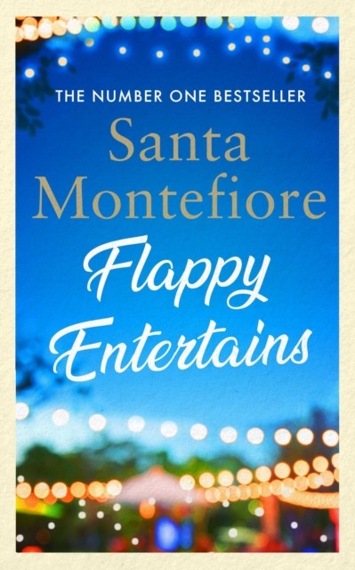 FLAPPY ENTERTAINS *SIGNED* by SANTA MONTEFIORE - Simon & Schuster - 2021 - HB DW - Image 6