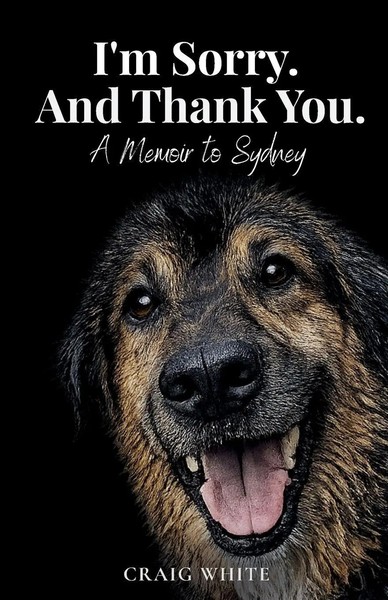 I'm Sorry. And Thank You. A Memoir To Sydney Craig White Taschenbuch Englisch-image