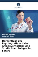 Der Einfluss Der Psychografie Auf Das Anlageverhalten: Eine Studie üBer...