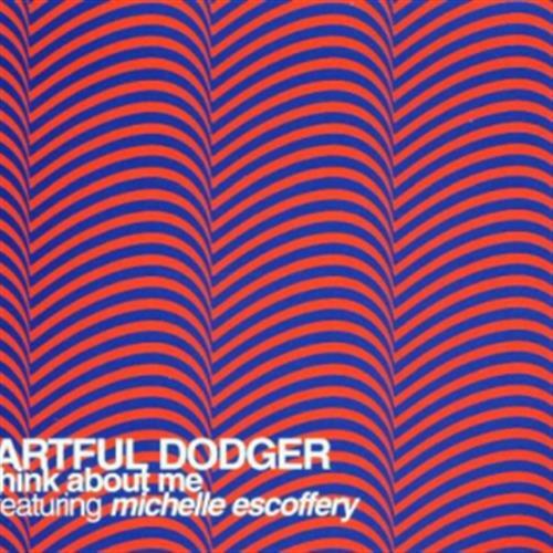 Think About Me - Artful Dodger (Audio CD)