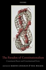 Martin Loughlin The Paradox of Constitutionalism (Paperback) (UK IMPORT)