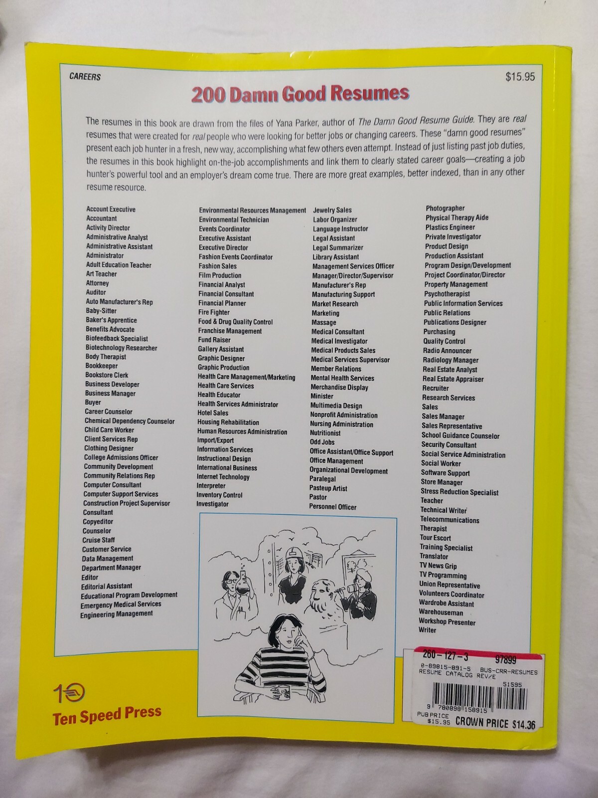 The Resume Catalogue 200 Damn Good Examples by Yana Parker (1996, UK