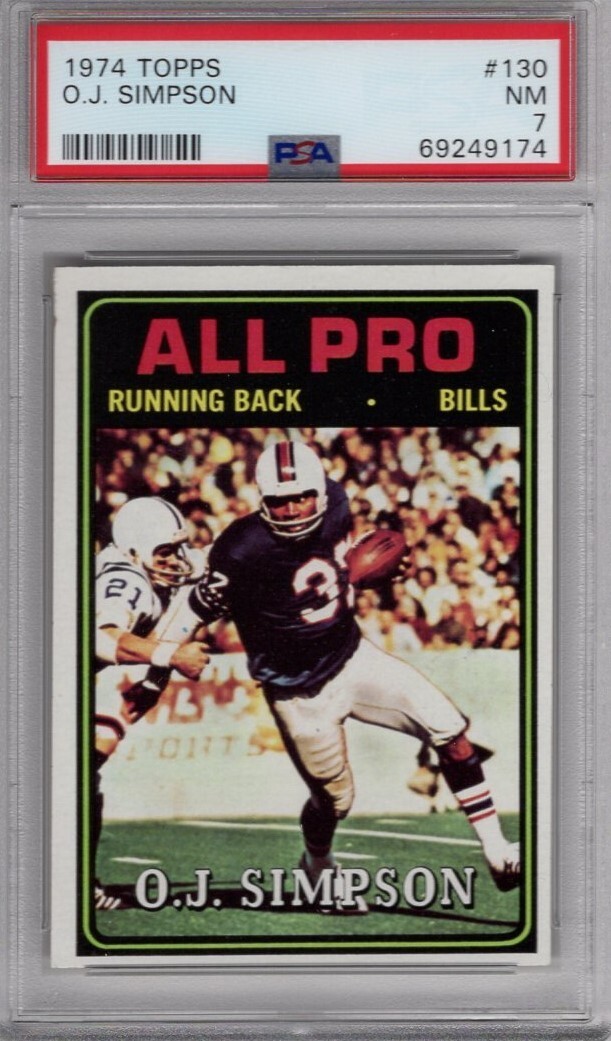 1974 Topps #130 OJ Simpson PSA 7 Bills Set Break