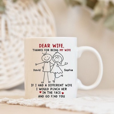 Dear Wife Mug, Thank You for Being My Wife, Custom Couple Names Ceramic Mug