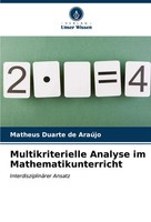 Matheus Duarte De AraúJo | Multikriterielle Analyse Im Mathematikunterricht