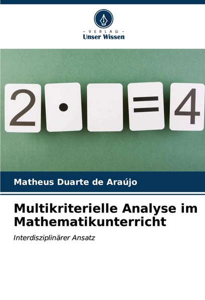 Matheus Duarte De AraúJo | Multikriterielle Analyse Im Mathematikunterricht-image