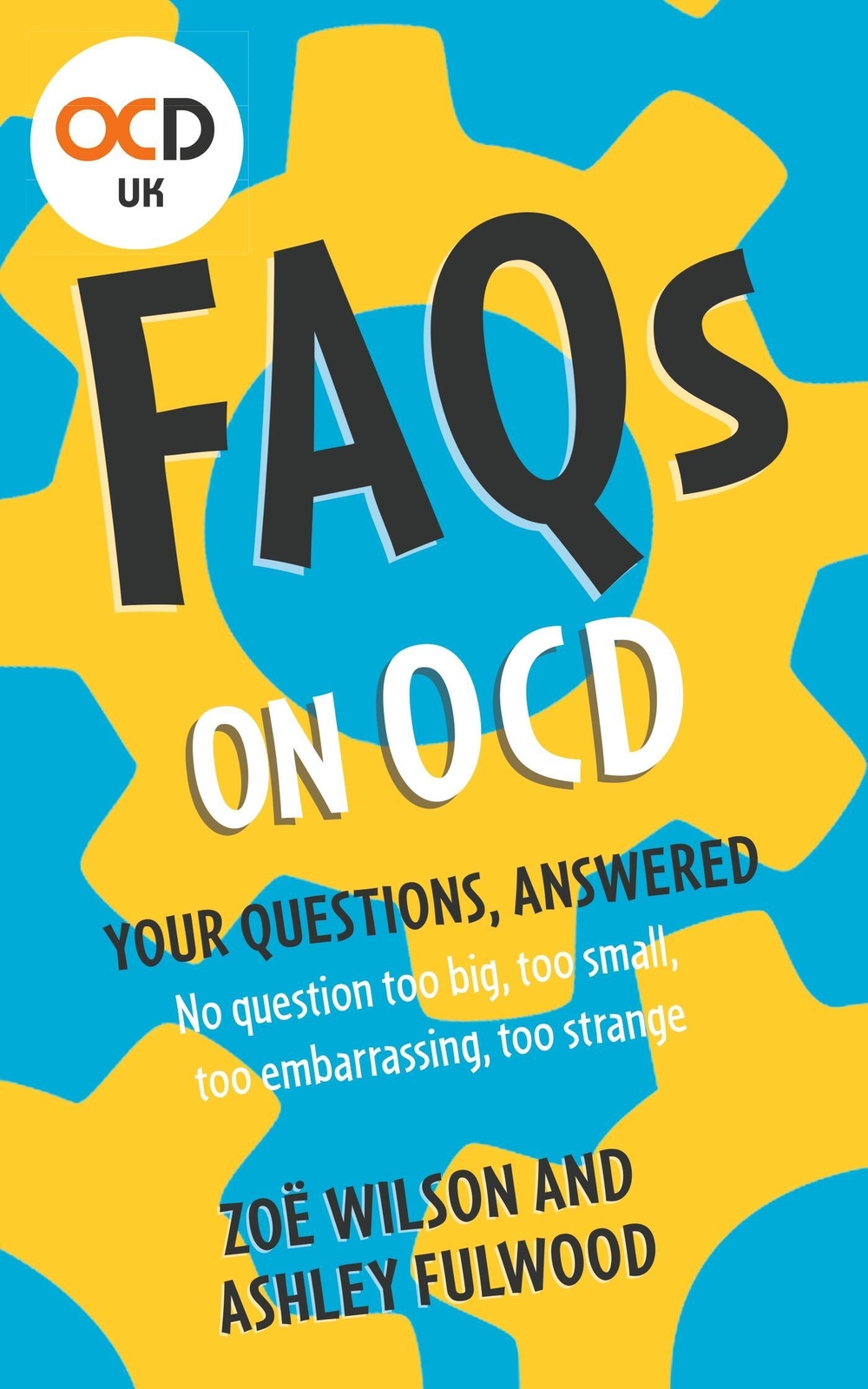 Thumbnail - Faqs On Ocd | Ashley Fulwood (u. A.) | Englisch | Taschenbuch | 2023 |