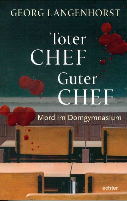 Thumbnail - Toter Chef - Guter Chef Georg Langenhorst