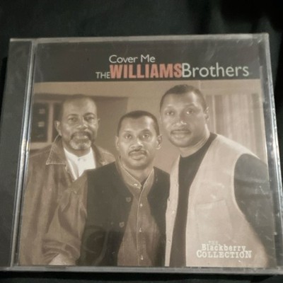The Williams Brothers Cover Me CD Gospel 2006 Blackberry Collection