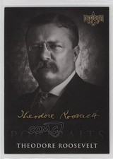 2020 Decision 2020 Candidate Portraits Theodore Roosevelt #CP29 9cf