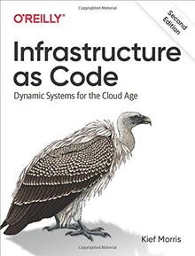 Infrastructure as Code: Dynamic Systems for the Clo... | Buch | Zustand sehr gut