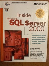 Developer R f rence Ser.: Inside Microsoft SQL Server 2000 by Kalen Delaney and