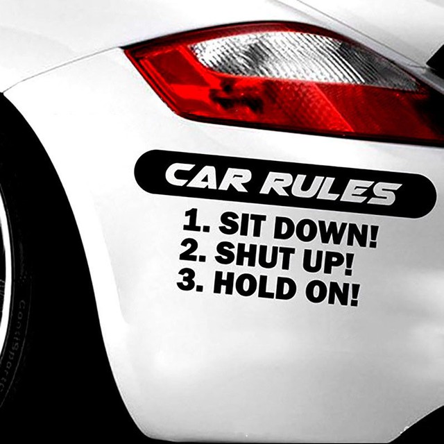 Car Decoration Rules Sit Down Shut Up Hold On Design Decals Sticker
