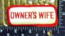 Vintage Patch Owner's Wife Red White FREE SHIPPING