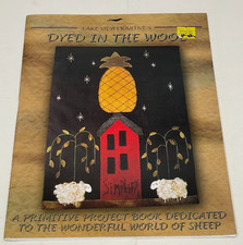 Dyed in the Wool Pattern Book Lake View Primitives DIY