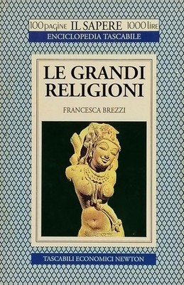 Die großen Religionen Francesca Brezzi Economici Economici Newton 1995