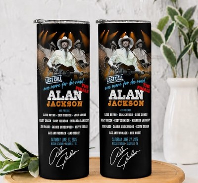 Alan Jackson Last Call Final Show Nashville June 27 2026 Tumbler 20oz Gif Fan