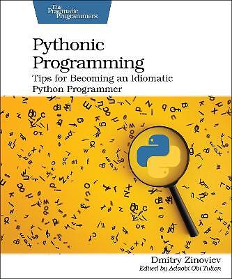 Pythonic Programming - 9781680508611