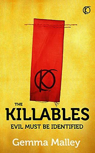 The Killables (Killables Trilogy 1)-Gemma Malley