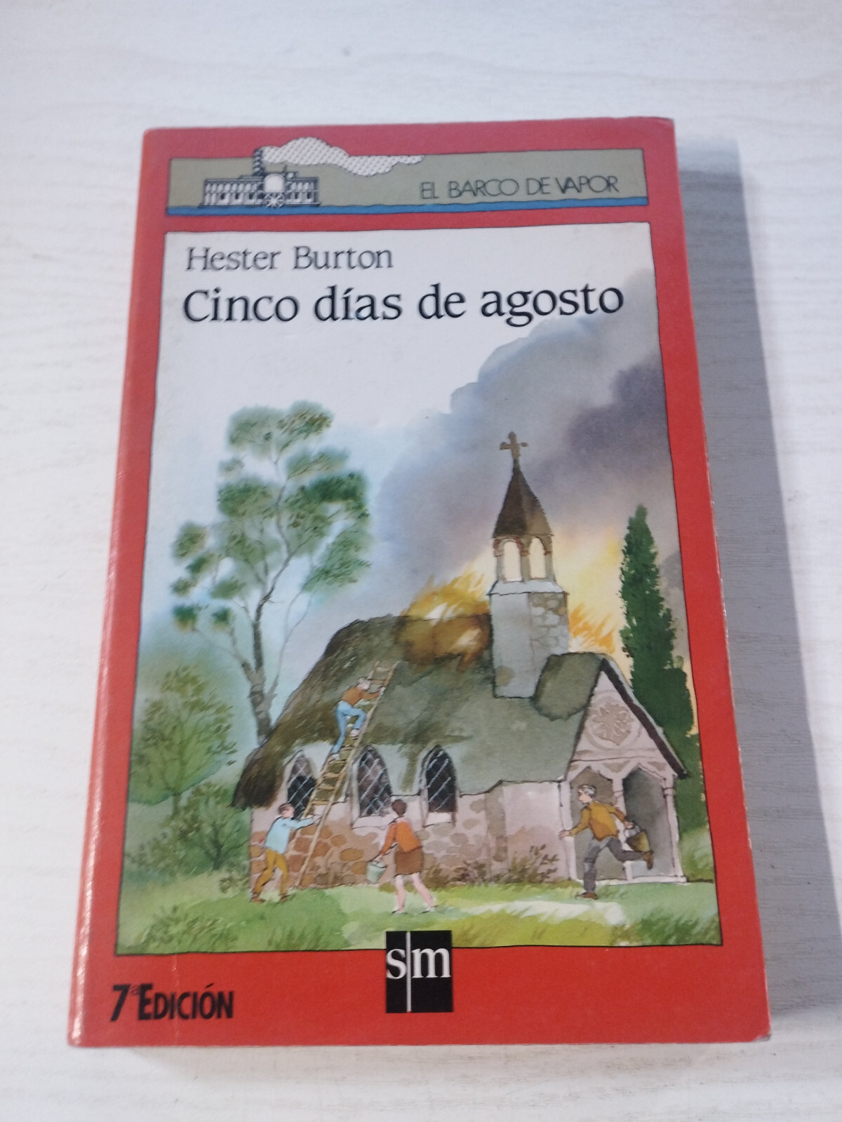 Five Days of August Hester Burton SM Steamboat 1990 - Spanish Book Am