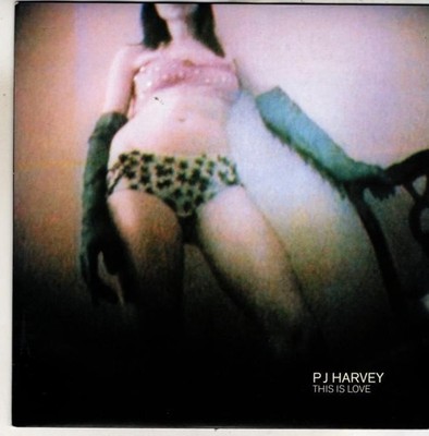 This Is Love : PJ Harvey : 7 inch