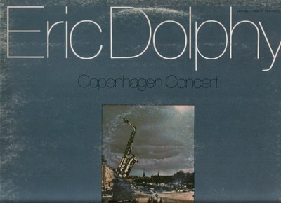 JAZZ Vinyl LP   Eric Dolphy  ''Copenhagen Concert''  1961  Doppel LP2