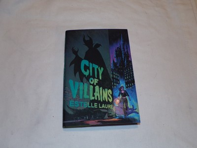 City of Villains Ser.: City of Villains (City of Villains, Book 1) : Book 1...