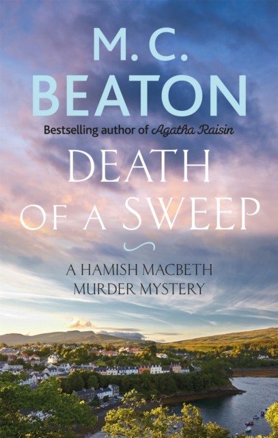 Death of a Sweep by M.C. Beaton (Paperback Book)