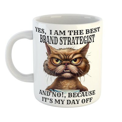 Geschenkidee - Tasse mit YES BEST BRAND STRATEGIST, NEIN ES IST MEIN FREIER TAG - Geschenkidee