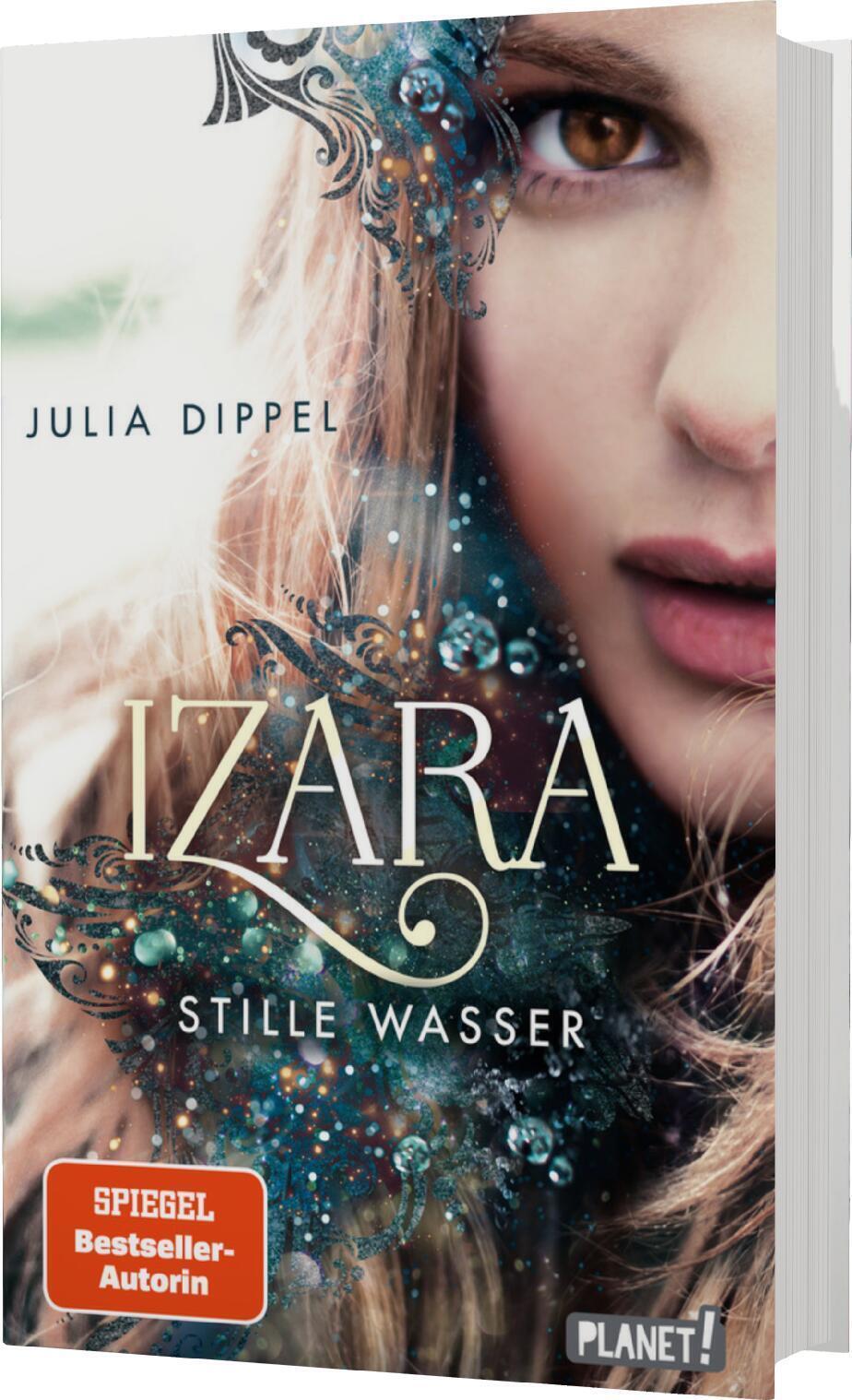 Thumbnail - Izara 2: Stille Wasser Julia Dippel Buch Izara 528 S. Deutsch 2019
