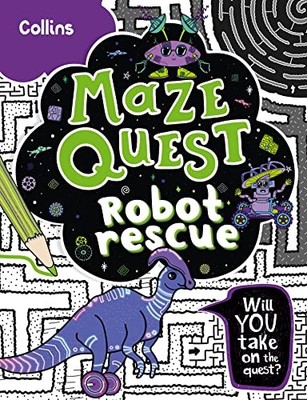 Robot Rescue: Solve 50 mazes in this adventure story for... - Hunt, Kia Marie