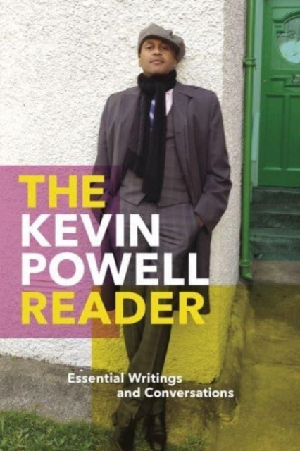 The Kevin Powell Reader by Kevin Powell (Hardback Book)
