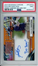 2024 Bowman Chrome Paulino Santana Auto Prime Orange Refractor #/25 PSA 9