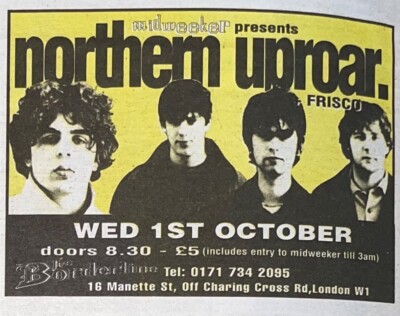 NORTHERN UPROAR - GIG ADVERT - 1/10/1997 - BORDERLINE LONDON