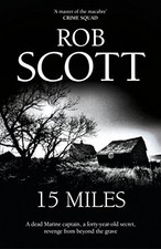 15 Miles by Scott, Rob Paperback Book The Fast Free Shipping