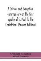 Archibald Robertson (U. A.) | A Critical And Exegetical Commentary On The...