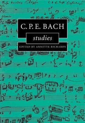 Annette Richards C.P.E. Bach Studies (Paperback) (UK IMPORT)