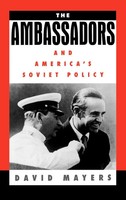 David Mayers | The Ambassadors And America's Soviet Policy | Buch | Englisch
