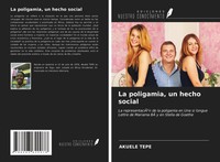 AkuéLé Tepe | La Poligamia, Un Hecho Social | Taschenbuch | Spanisch (2021)