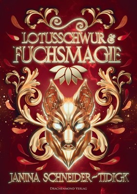 Alexander Kopainski Lotusschwur & Fuchsmagie: Softcover  (Paperback) (UK IMPORT)