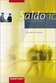 Saldo - Wirtschaft und Recht für Gymnasien in Bayern: Sc... | Buch | Zustand gut