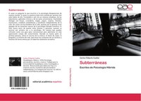 Carlos Filiberto CuéLlar | SubterráNeas | Taschenbuch | Spanisch (2013) | 164 S.