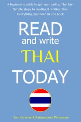 Read & Write Thai Today by Ian Fereday
