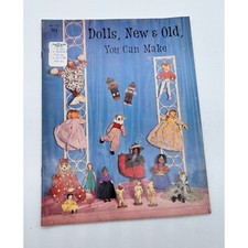 Dolls, New and Old You Can Make 1967 Hazel Pearson