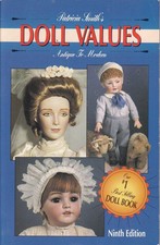 Patricia Smith's Doll Values: Antique to Modern - Smith, Patricia - Good - S...