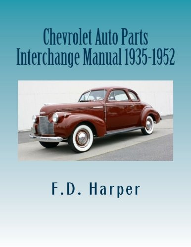 Harper F D-Chev Auto Parts Interchange Ma BOOK NEW